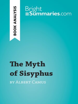 cover image of The Myth of Sisyphus by Albert Camus (Book Analysis)